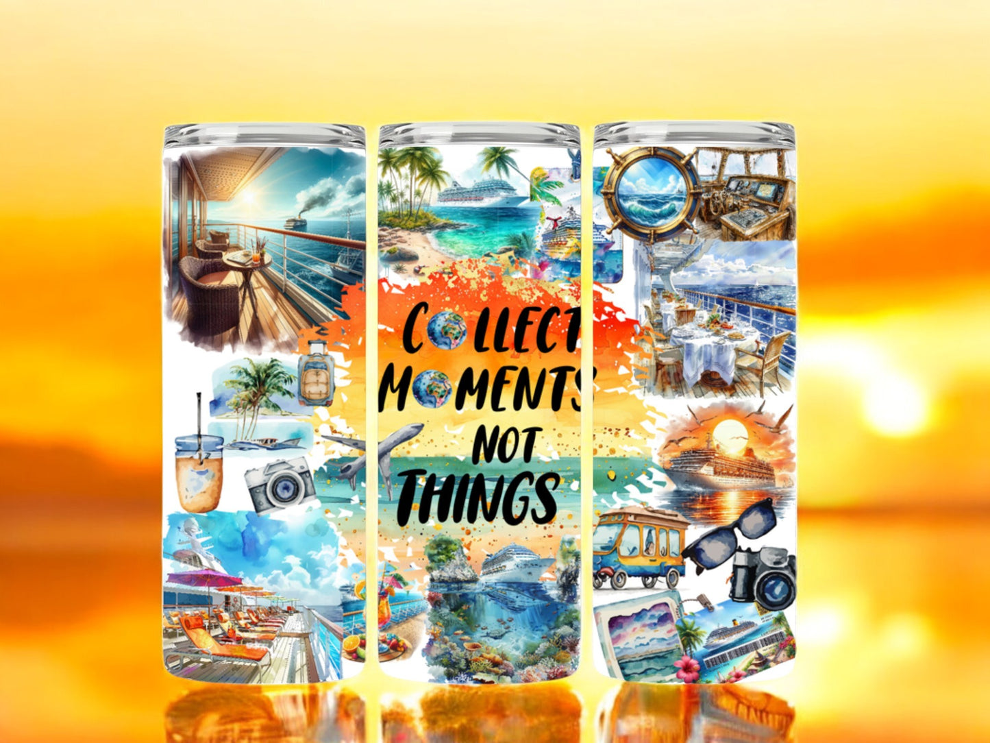 Collect Moments Not Things 20oz Skinny Tumbler